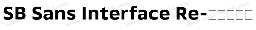 SB Sans Interface Re字体转换